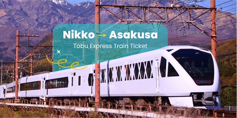 Tàu tốc hành Tobu từ Asakusa đi Nikko